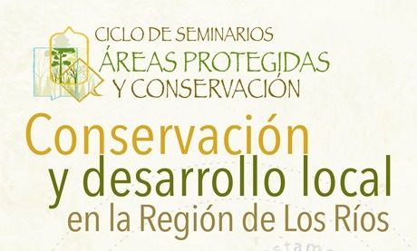 Conservación y desarrollo local: aporte de las Áreas Protegidas en la Región de Los Ríos