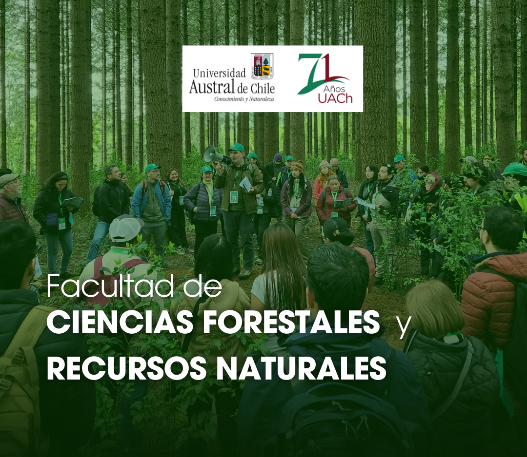 71 Aniversario Facultad de Ciencias Forestales y Recursos Naturales