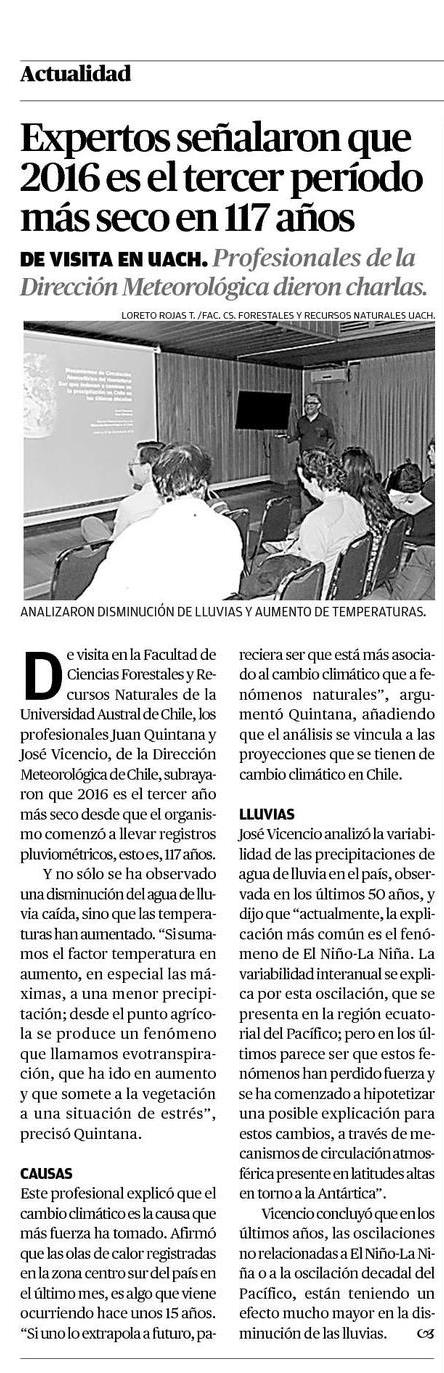 Expertos señalaron que 2016 es el tercer período más seco en 117