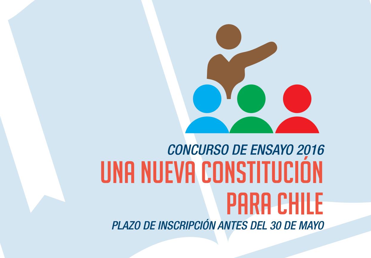 Convocan a Concurso de Ensayo 2016, “Una nueva constitución para Chile