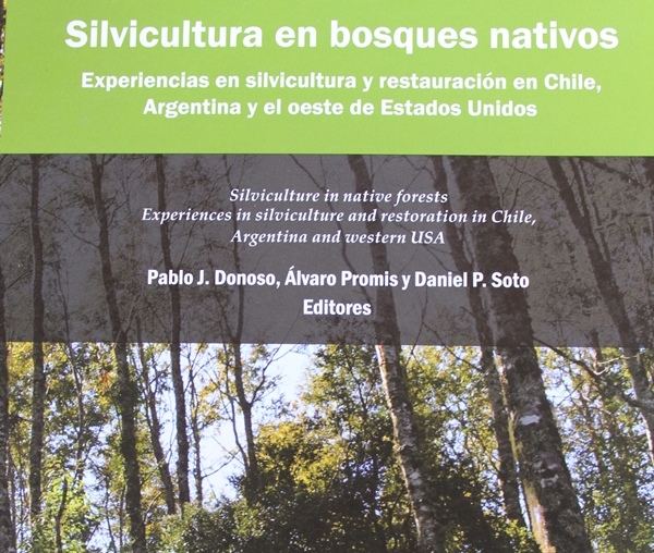 Realizarán lanzamiento de libro sobre silvicultura en bosques nativos