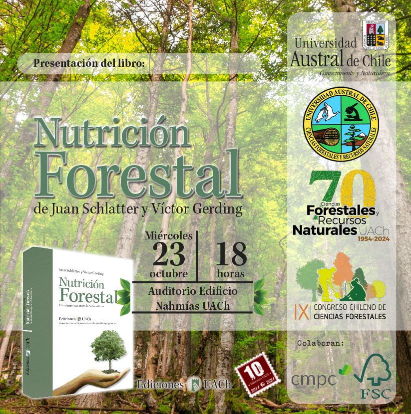 Dres. Juan Schlatter y Víctor Gerding presentarán su libro Nutrición Forestal en IX Congreso Chileno de Ciencias Forestales
