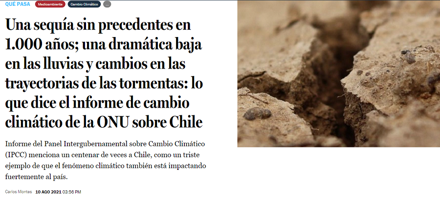 Una sequía sin precedentes en 1.000 años; una dramática baja en las lluvias y cambios en las trayectorias de las tormentas: lo que dice el informe de cambio climático de la ONU sobre Chile