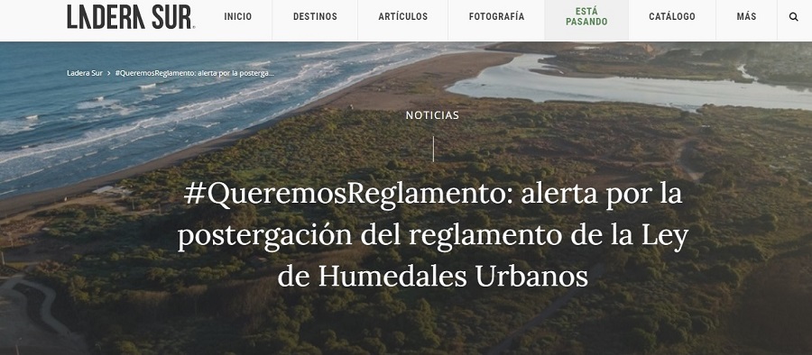 #Queremosreglamento: alerta por la postergación del reglamento de la Ley de Humedales Urbanos