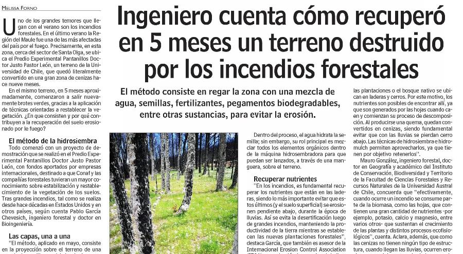 Ingeniero cuenta cómo recuperó en 5 meses un terreno destruido por los incendios forestales